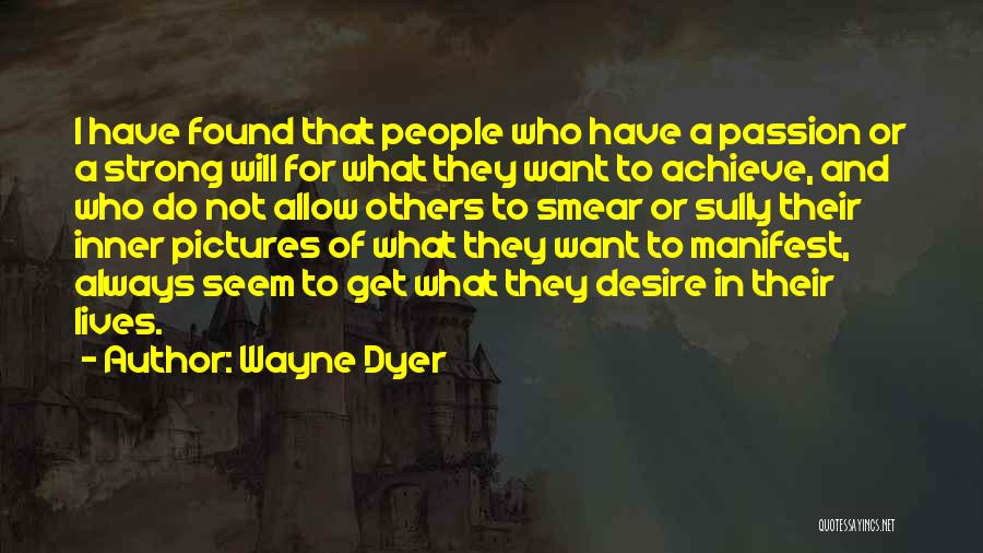 Wayne Dyer Quotes 1042118