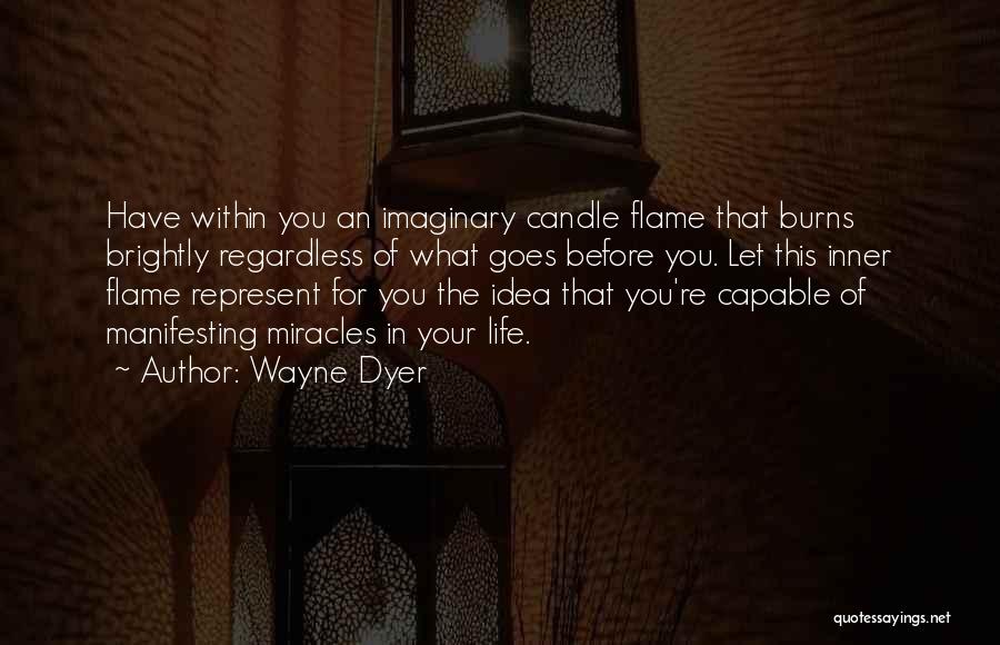 Wayne Dyer Quotes 1135947