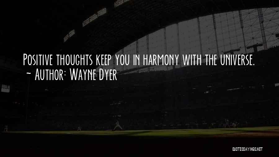 Wayne Dyer Quotes 1157417