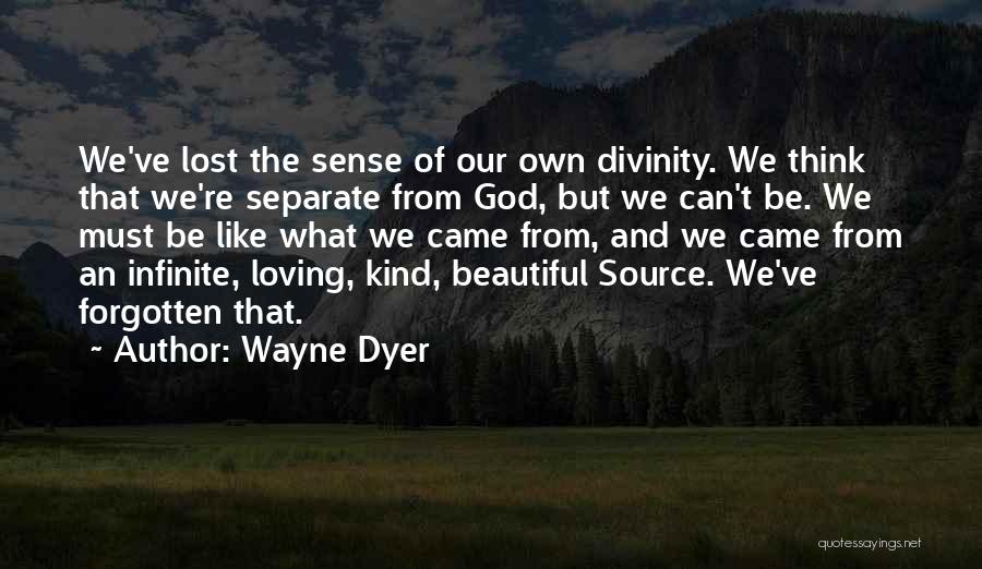 Wayne Dyer Quotes 1244049