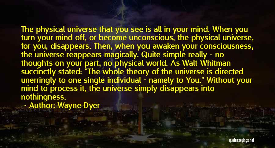 Wayne Dyer Quotes 1319682