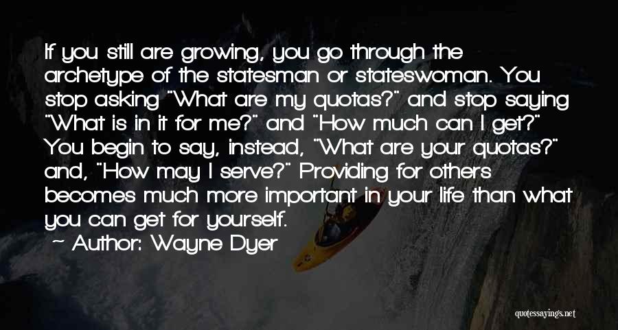 Wayne Dyer Quotes 1349487