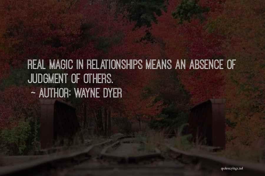 Wayne Dyer Quotes 1435519