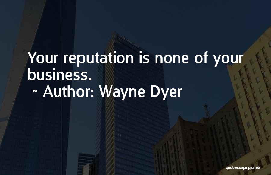 Wayne Dyer Quotes 1640077