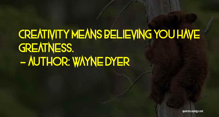 Wayne Dyer Quotes 1743400