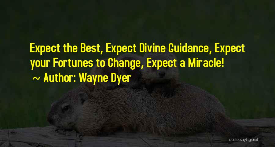 Wayne Dyer Quotes 1847874