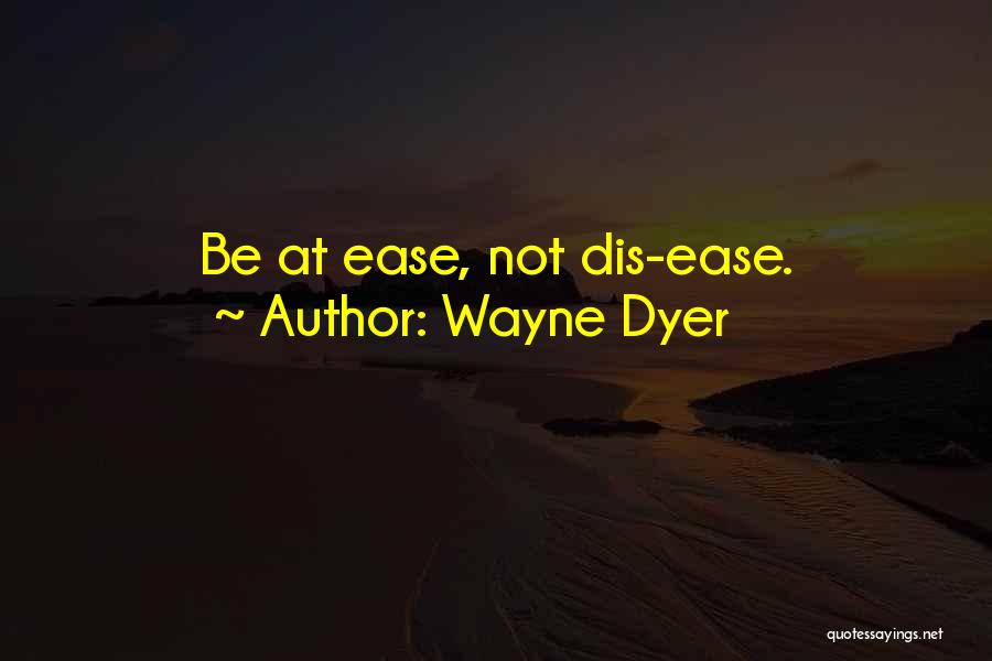 Wayne Dyer Quotes 2009356