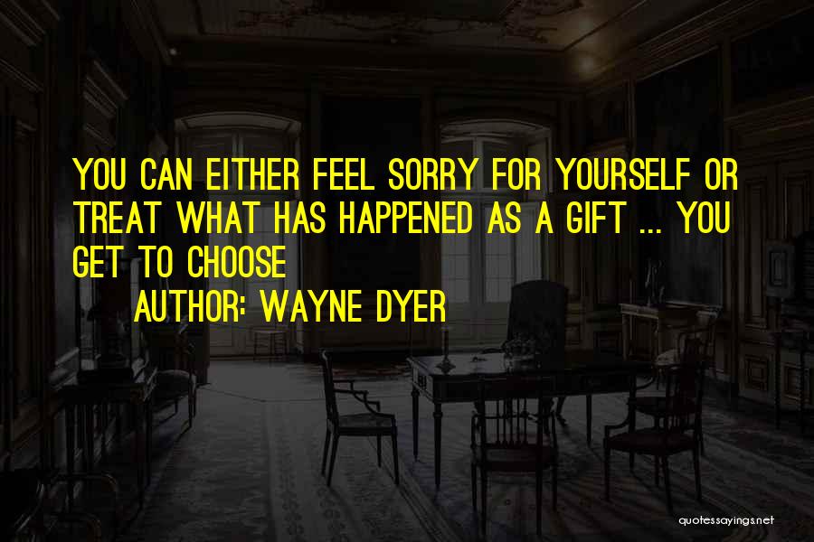 Wayne Dyer Quotes 946128