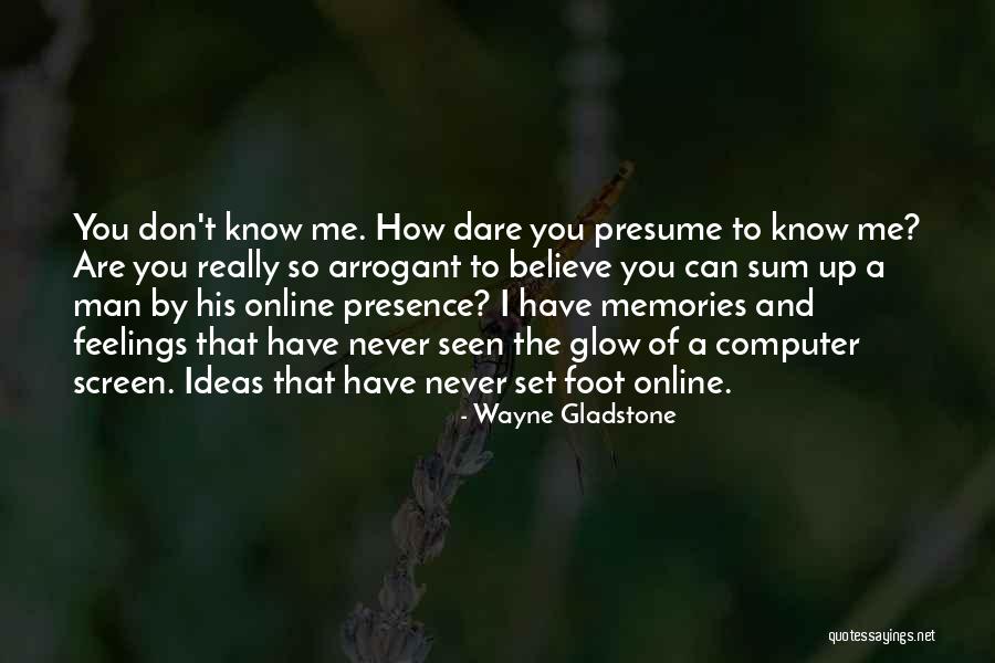 Wayne Gladstone Quotes 1023051 Wayne Gladstone Quotes 1023051