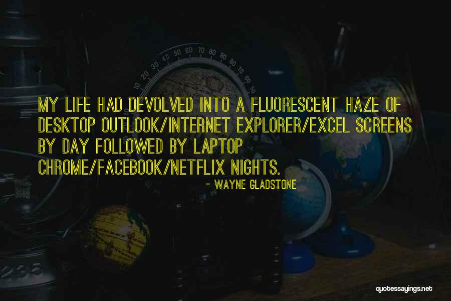 Wayne Gladstone Quotes 235582 Wayne Gladstone Quotes 235582