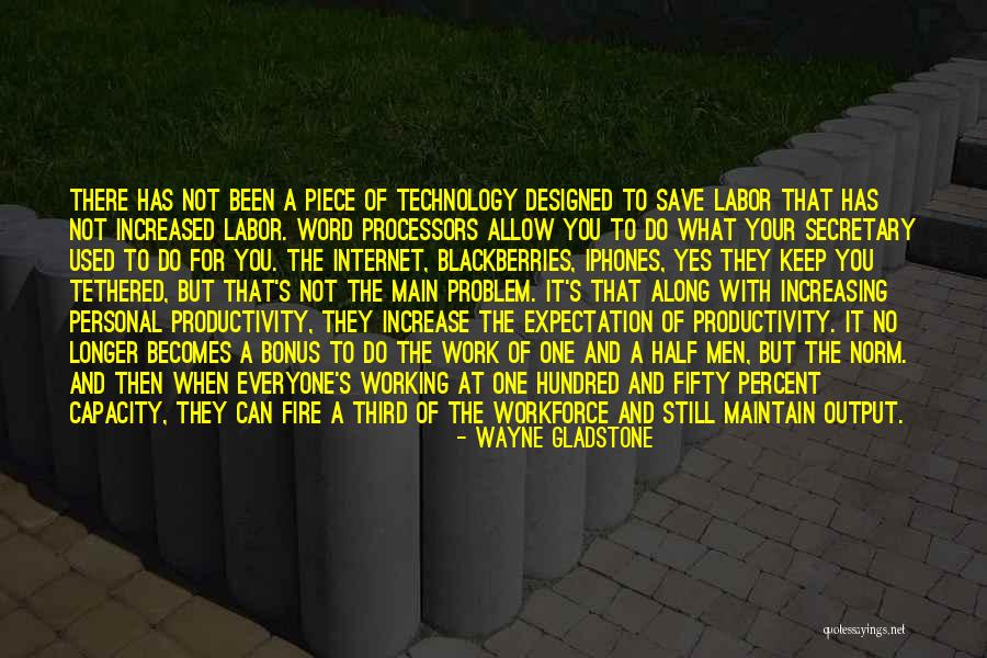Wayne Gladstone Quotes 372950 Wayne Gladstone Quotes 372950