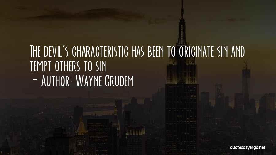 Wayne Grudem Quotes 1443019