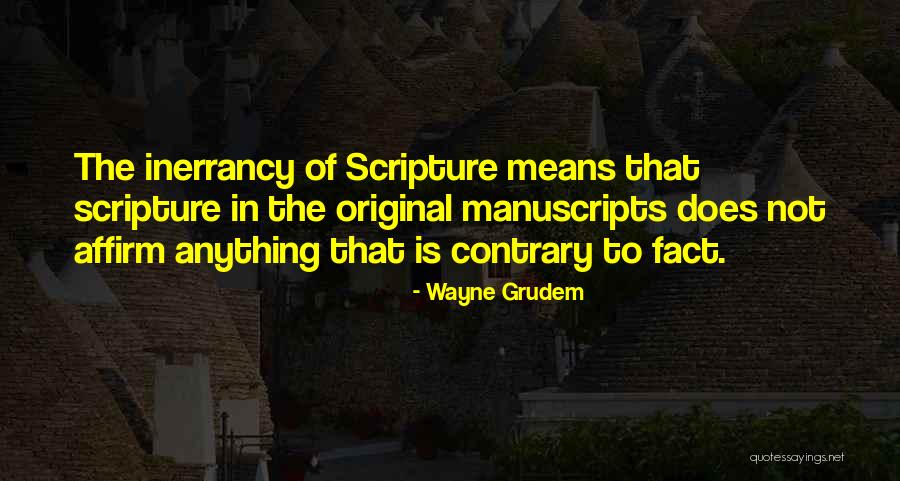 Wayne Grudem Quotes 1741878