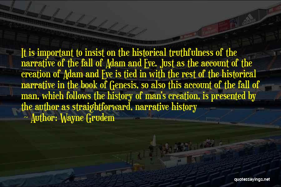 Wayne Grudem Quotes 88460