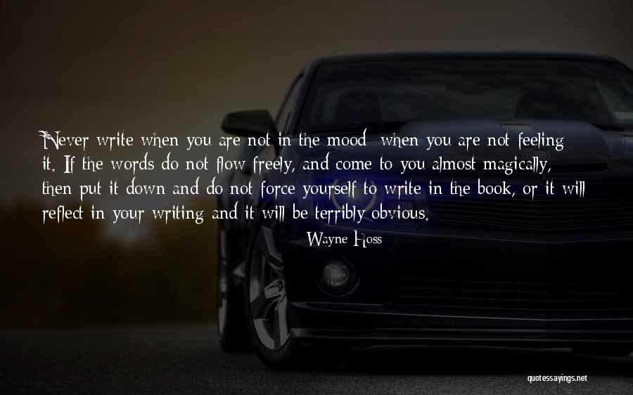 Wayne Hoss Quotes 404599 Wayne Hoss Quotes 404599