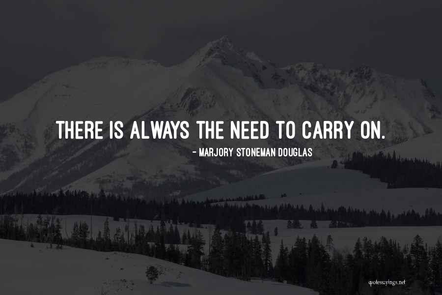 Wayne Hussey Quotes By Marjory Stoneman Douglas Wayne Hussey Quotes By Marjory Stoneman Douglas