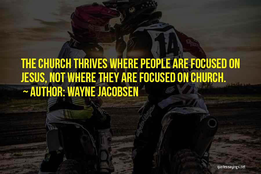 Wayne Jacobsen Quotes 545754