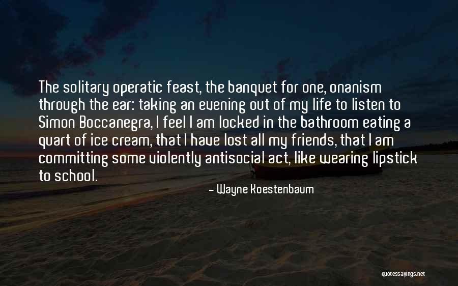 Wayne Koestenbaum Quotes 1392482 Wayne Koestenbaum Quotes 1392482