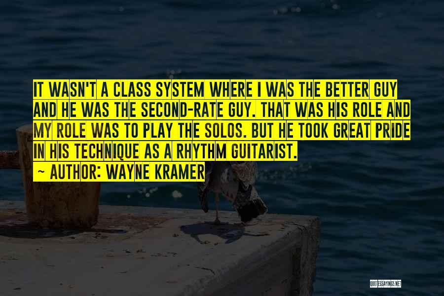 Wayne Kramer Quotes 1881702