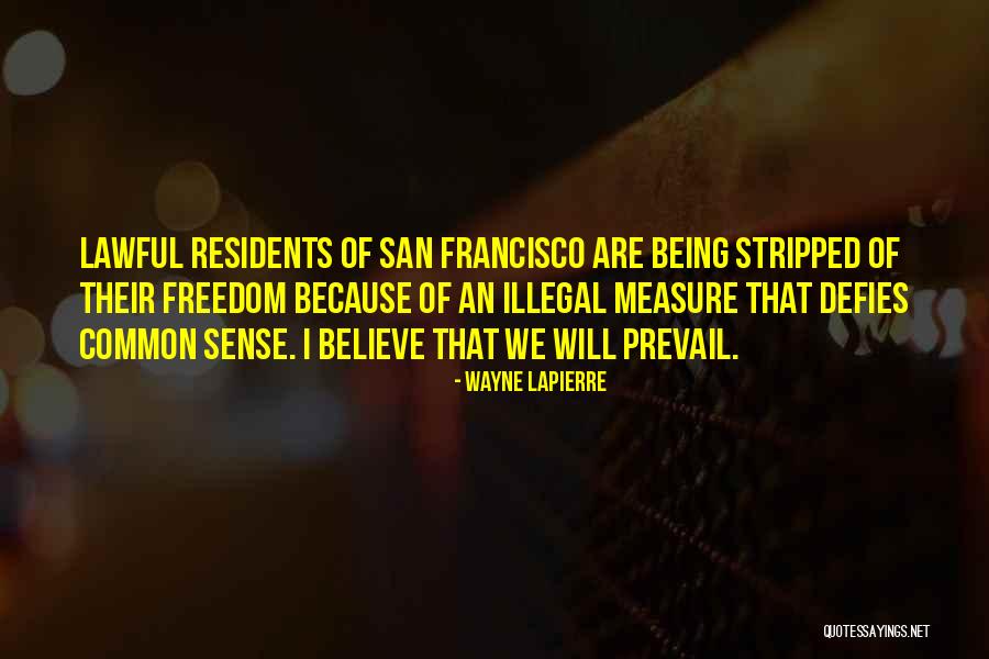 Wayne LaPierre Quotes 212384 Wayne LaPierre Quotes 212384