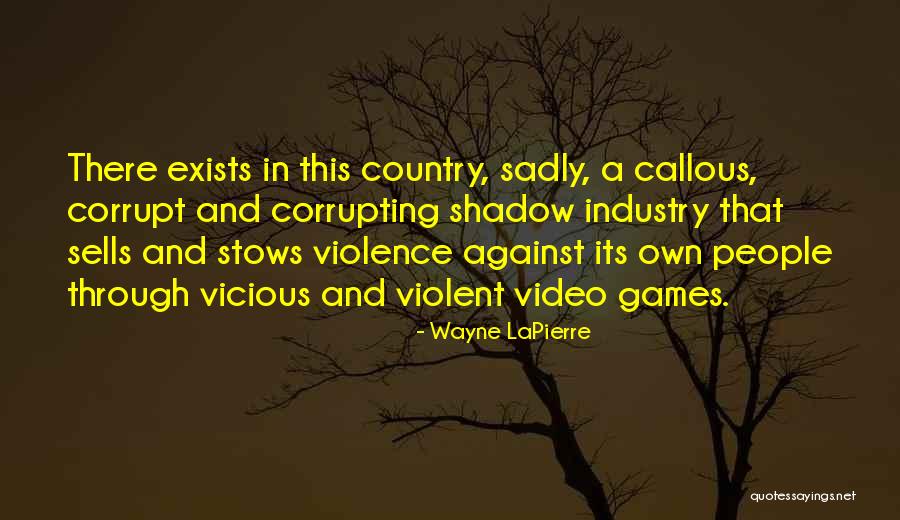 Wayne LaPierre Quotes 2172692 Wayne LaPierre Quotes 2172692
