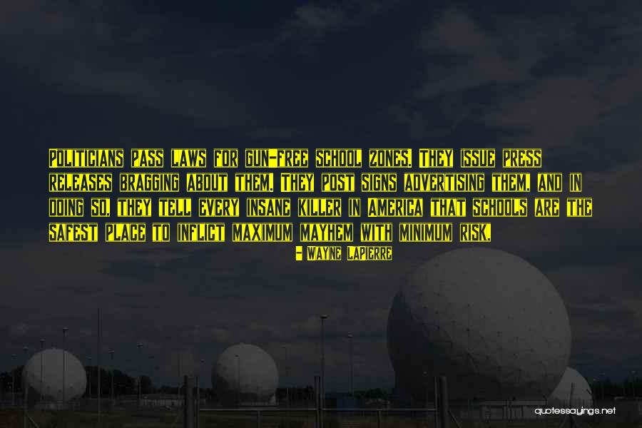 Wayne LaPierre Quotes 249122 Wayne LaPierre Quotes 249122