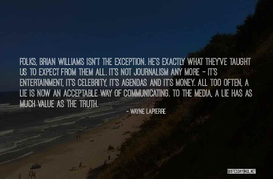 Wayne LaPierre Quotes 369203 Wayne LaPierre Quotes 369203