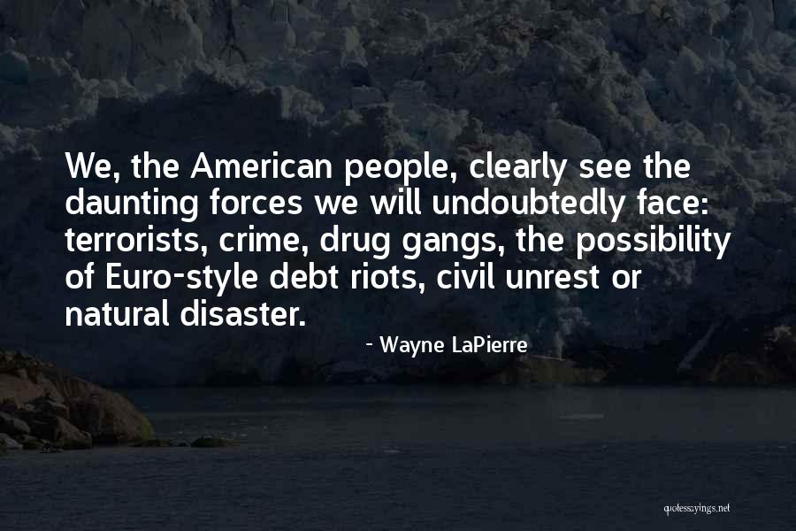 Wayne LaPierre Quotes 409145 Wayne LaPierre Quotes 409145