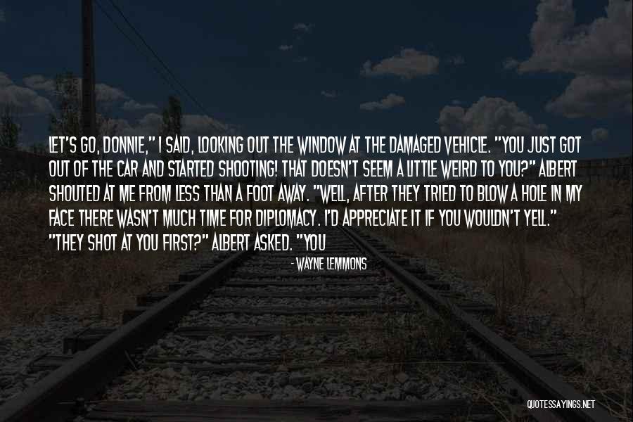 Wayne Lemmons Quotes 1282115