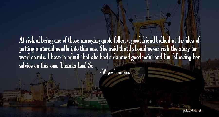 Wayne Lemmons Quotes 966955