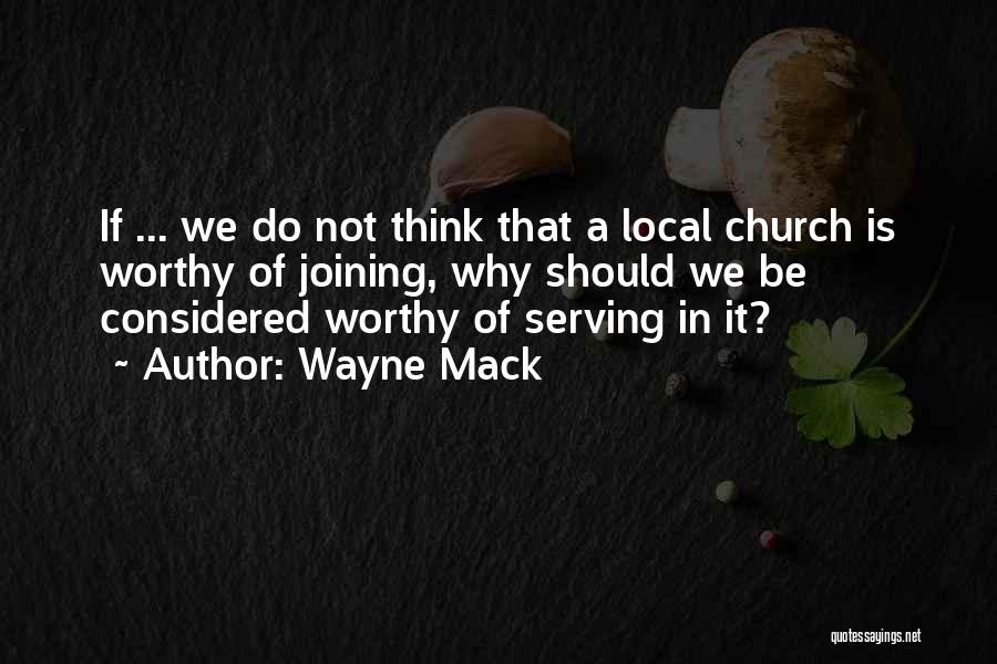 Wayne Mack Quotes 112939