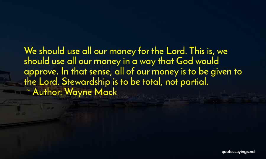 Wayne Mack Quotes 580486