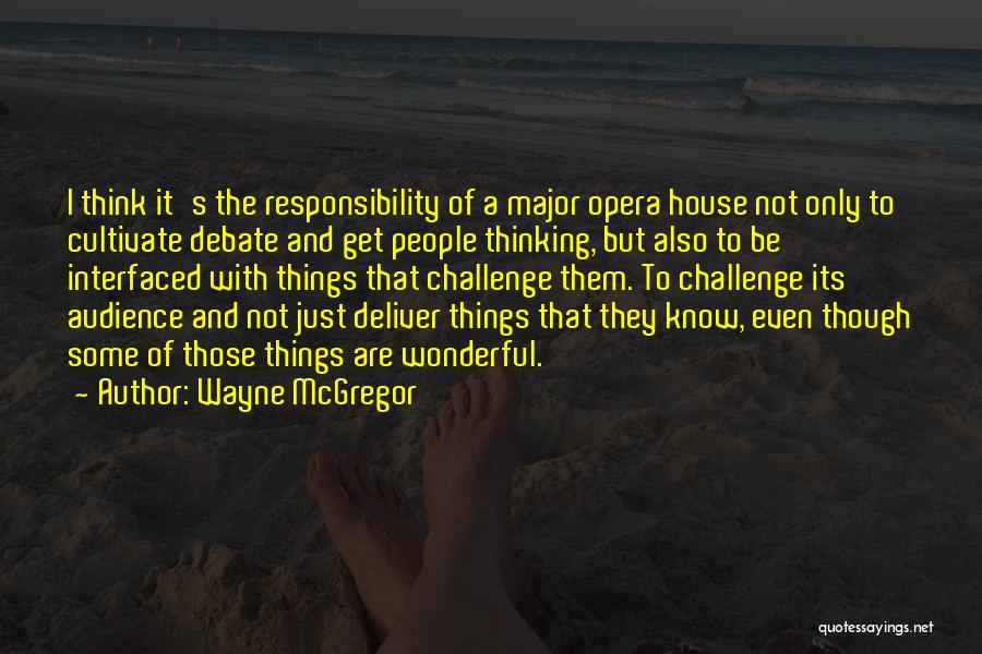 Wayne McGregor Quotes 1567725