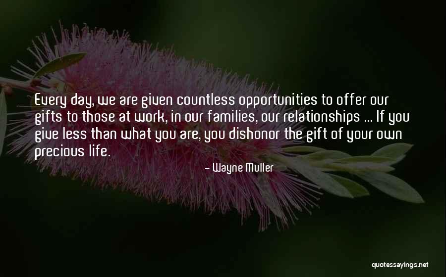 Wayne Muller Quotes 1217253 Wayne Muller Quotes 1217253
