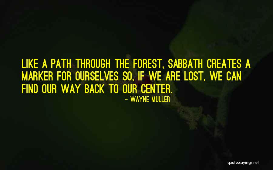 Wayne Muller Quotes 1297444 Wayne Muller Quotes 1297444