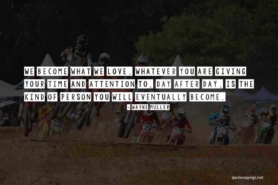 Wayne Muller Quotes 1774581 Wayne Muller Quotes 1774581