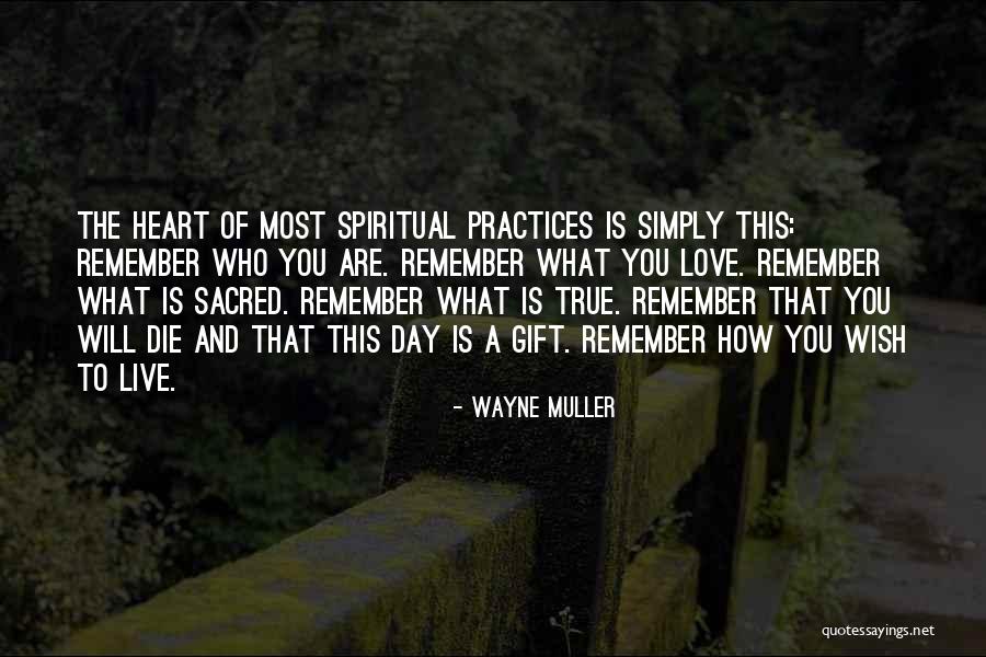 Wayne Muller Quotes 1943243 Wayne Muller Quotes 1943243