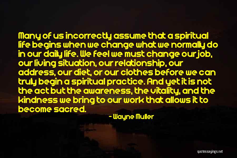 Wayne Muller Quotes 1955400 Wayne Muller Quotes 1955400