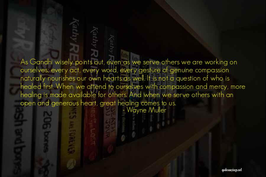 Wayne Muller Quotes 2019384 Wayne Muller Quotes 2019384
