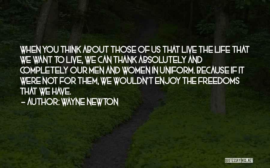 Wayne Newton Quotes 1475166
