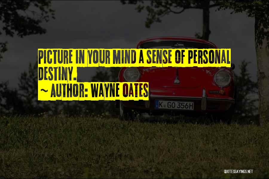 Wayne Oates Quotes 98370