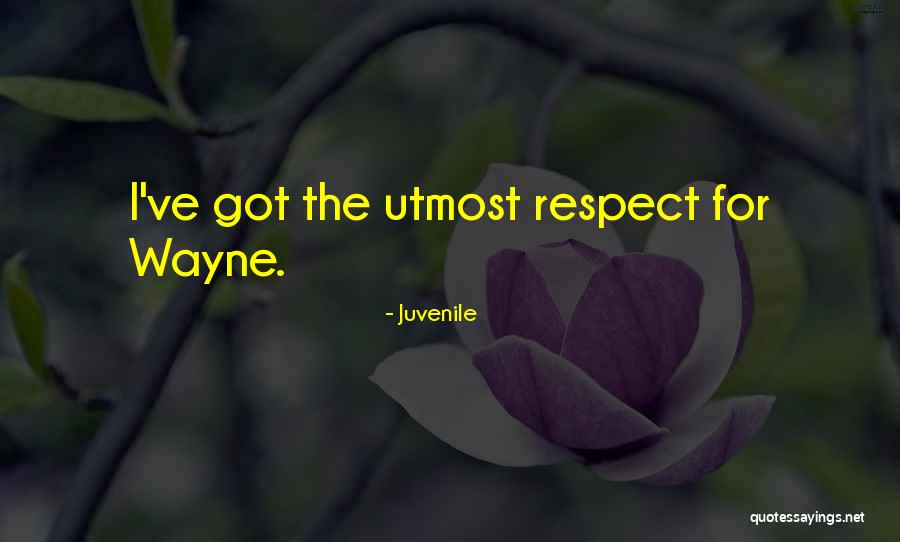 Wayne Quotes By Juvenile