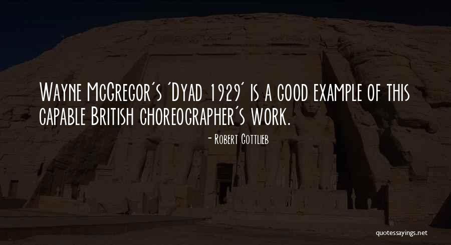Wayne Quotes By Robert Gottlieb Wayne Quotes By Robert Gottlieb
