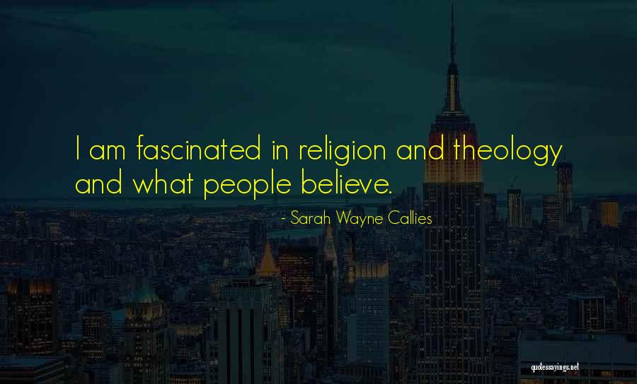 Wayne Quotes By Sarah Wayne Callies Wayne Quotes By Sarah Wayne Callies