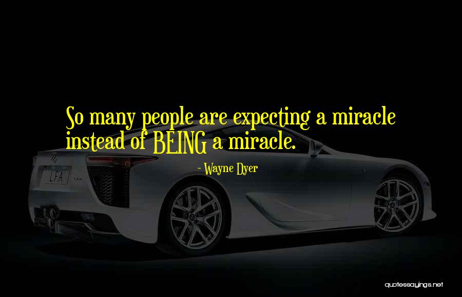 Wayne Quotes By Wayne Dyer Wayne Quotes By Wayne Dyer