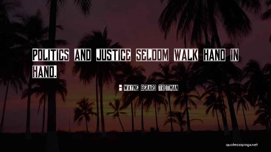 Wayne Quotes By Wayne Gerard Trotman Wayne Quotes By Wayne Gerard Trotman