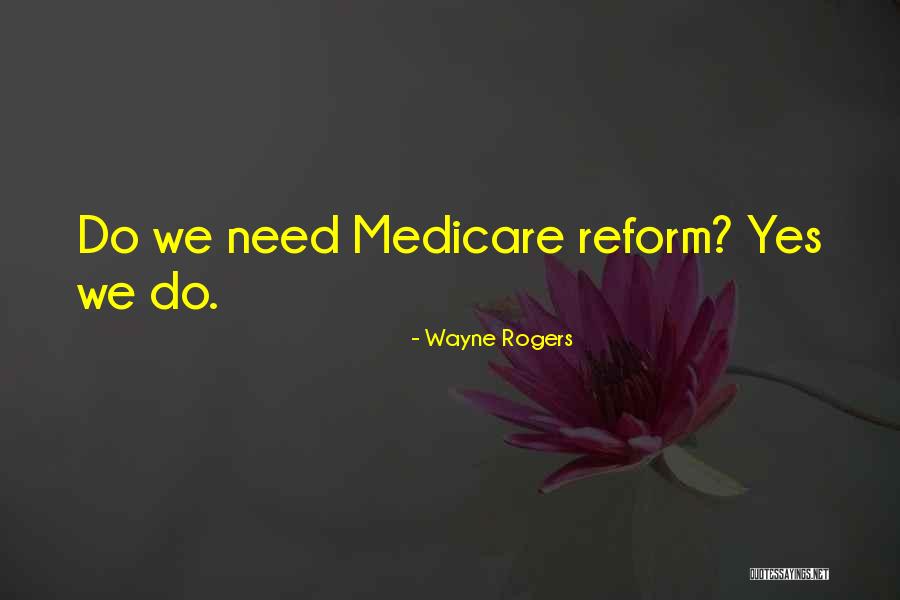 Wayne Rogers Quotes 1383622 Wayne Rogers Quotes 1383622
