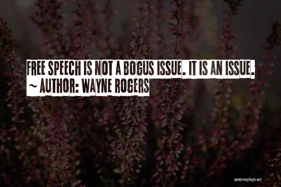 Wayne Rogers Quotes 758503