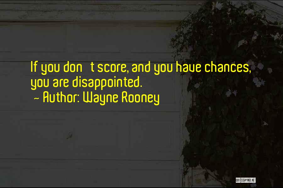 Wayne Rooney Quotes 1040787