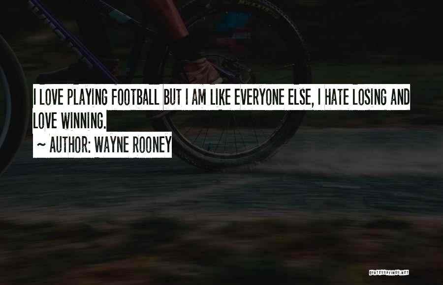 Wayne Rooney Quotes 1874496